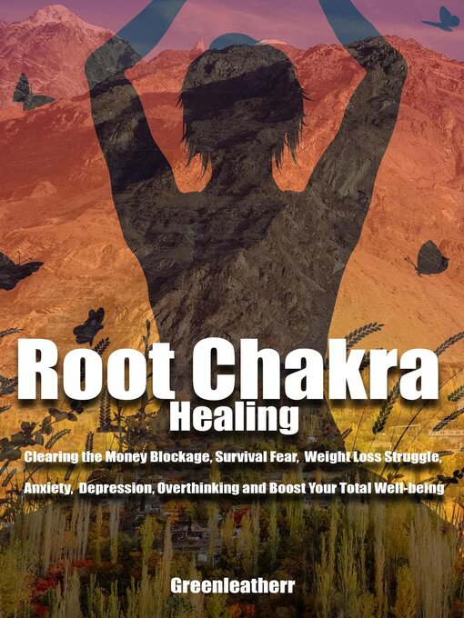 Title details for Root Chakra Healing by Greenleatherr - Available